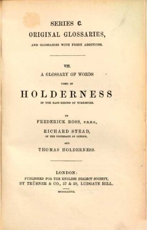 A glossary of words used in Holderness in the east-riding of Yorkshire