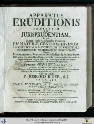 Complectens statum ecclesiasticum et politicum Germaniae et Galliae saeculo XVII. Accedunt Historia Jansenismi, et theologia Jansenistica, contraria theologiae S. Augustini