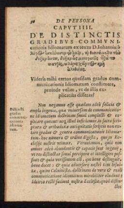 Caput IIII. De Distinctis Gradibus Communicationis Idiomatum ex textu D. Iohannis ...