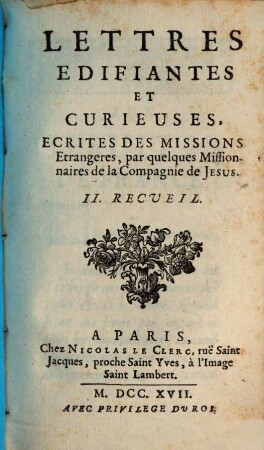 Lettres Édifiantes Et Curieuses : Écrites Des Missions Étrangères, 2
