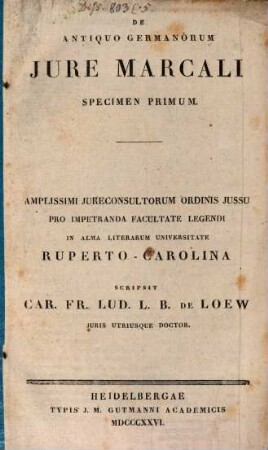 De antiquo Germanorum iure marcali : specimen I.