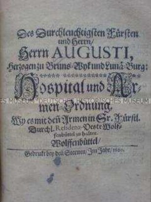 Hospitalordnung und Armenordnung für die Stadt Wolfenbüttel