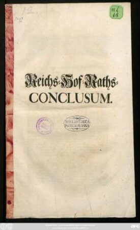 Reichs-Hof-Raths-Conclusum : [Müntz-Wesen im Reich betreffend]
