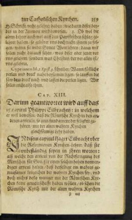 Cap. XIII. Darinn geantwortet wird auff das 15. capitul ...