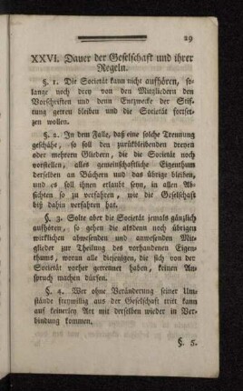XXVI. Dauer der Geselschaft und ihrer Regeln.