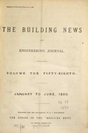 The Building news and engineering journal. 58. 1890