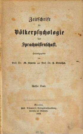 Zeitschrift für Völkerpsychologie und Sprachwissenschaft. 5, 5. 1868