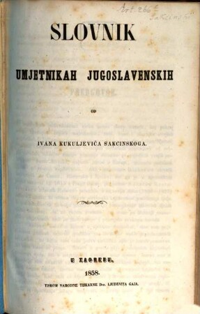 Slovnik umjetnikah jugoslavenskih = Wörterbuch südslawischer Künstler