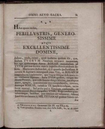 Haec quum ita sint, Perillustris, Generosissime Atque Excellentissime Domine.