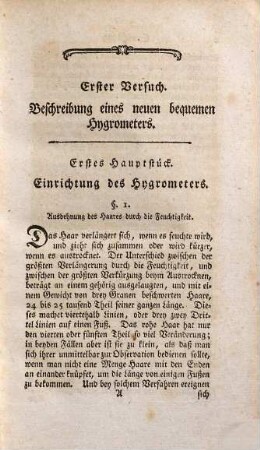 Versuch über die Hygrometrie : I. Versuch. Beschreibung eines neuen vergleichbaren Hygrometers. II. Versuch. Theorie der Hygrometrie. III. Versuch. Theorie der Ausdünstung. IV. Versuch. Anwendung der vorhergehenden Theorie auf einige Phänomene der Meteorologie