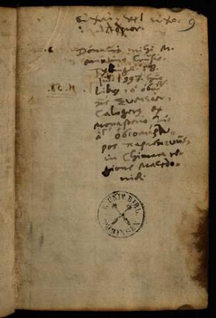 9, Εὐχαὶ vel εὐχολόγιον. Donavit mihi M. Martino Crusio Tybingae 18. Jul. 1597