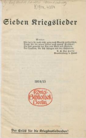 Sieben Kriegslieder : 1914/15