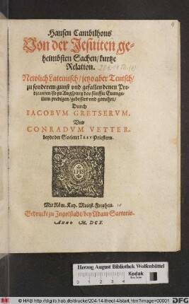 Hansen Cambilhons Von der Jesuiten geheimbsten Sachen/ kurtze Relation