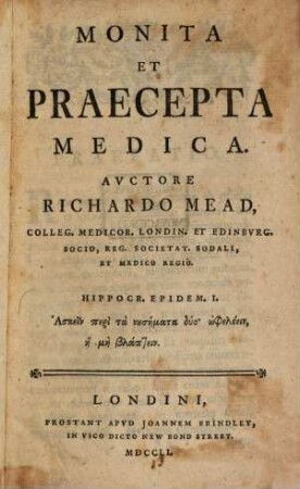 Richardi Mead Monita et praecepta medica