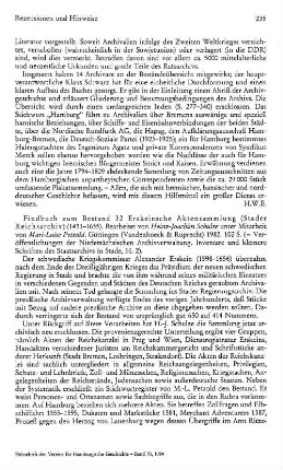 Findbuch zum Bestand 32, Erskeinsche Aktensammlung, Stader Reichsarchiv, 1431 - 1655, bearbeitet von Heinz-Joachim Schulze unter Mitarb. von Marie-Luise Petzold, (Veröffentlichungen der Niedersächsischen Archivverwaltung, Inventare und kleinere Schriften des Staatsarchivs in Stade, 2) : Göttingen, Vandenhoeck & Ruprecht, 1982