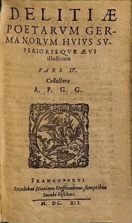 Delitiae Poetarum Germanorum Huius Superiorisque Aevi illustrium, 4