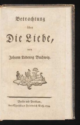 Betrachtung über Die Liebe