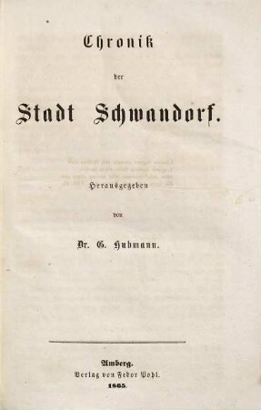 Chronik der Oberpfalz, 1,1. Chronik von Schwandorf
