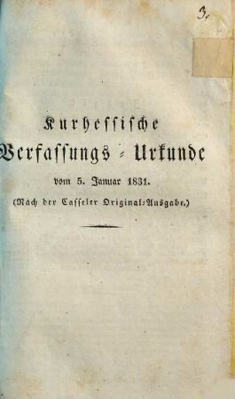 Kurhessische Verfassungs-Urkunde : vom 5. Januar 1831