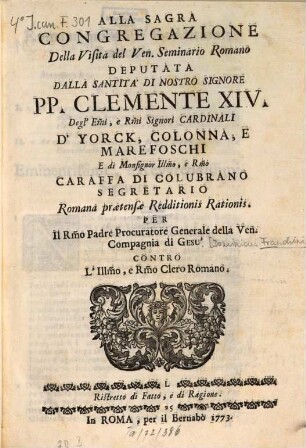 Alla sagra congregazione della visita del Ven. Seminario Romano deputata dalla Santità di nostro signore PP. Clemente XIV ... romana praetensae redditionis rationis