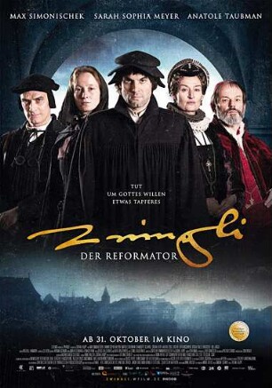 Zwingli - Der Reformator