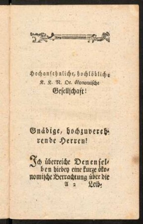 3-6, Gnädige, hochzuverehrende Herren!