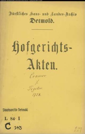 Cramer, Rat und Assessor gegen Johann Bernd Tegeler - Schuldforderung