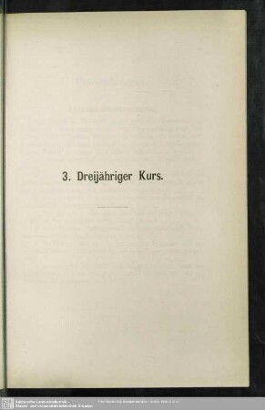 3. Dreijähriger Kurs