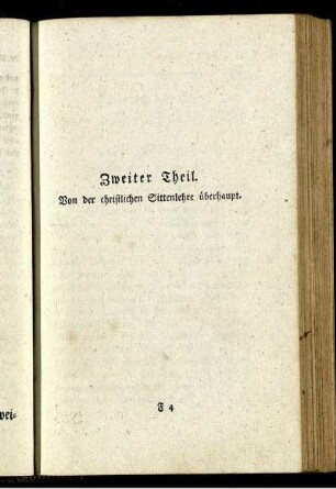 Zweiter Theil. Von der christlichen Sittenlehre überhaupt.