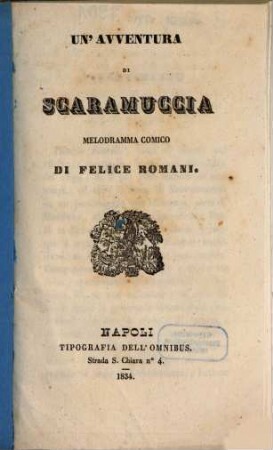 Un' avventura di Scaramuccia : melodramma comico