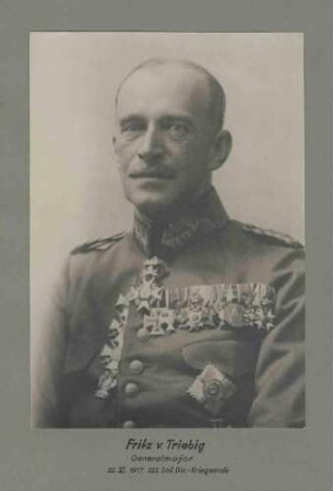Fritz von Triebig, Generalmajor, Kommandeur der 222. Infanterie-Division von 1917-1918 in Uniform mit Orden