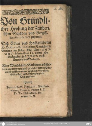 Von gründlicher Heylung der zauberischen Schäden und Vergifften Ascendenten zustandt