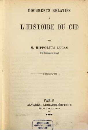 Documents relatifs à l'histoire du Cid