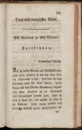 Drey und vierzigster Brief. Miß Meadows an Miß Thornton. Fortsetzung. - Fünf und vierzigster Brief. Miß Meadows an Miß Thornton.