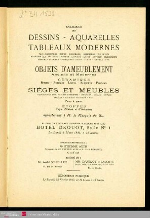 Catalogue des dessins, aquarelles, tableaux modernes : par: Baignères, Bando ... objets d'ameublement anciens et modernes, céramique, bronzes, pendules, lustres, sculptures, paravents, sièges et meubles estampillés de maître ébéniste: Bernard ... piano à queue, étoffes, tapis d'Orient et d'Aubusson appartenant à M. le Marquis de G ... ; Hôtel Drouot, le lundi 2 mars 1942