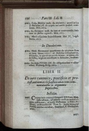 Liber II De jure canonico, pontificio et protestantium ecclesiastico una cum commentatoribus et argumentis singularibus.