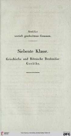 Siebente Klasse. Griechische und Römische Denkmäler: Geräthe