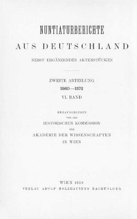 Nuntiaturberichte aus Deutschland : nebst ergänzenden Aktenstücken. 2. Abteilung, 1560-1572