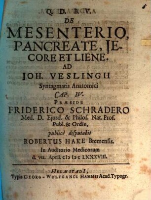 De mesenterio, pancreate ... ad J. Veslingii Synt. anat. c. 4