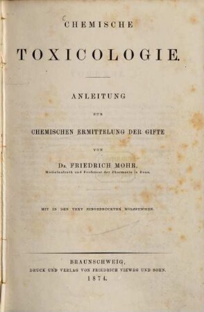 Chemische Toxicologie : Anleitung zur chemischen Ermittlung der Gifte