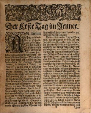 Ephemerides Dominicano-Sacrae, Das ist Heiligkeit und Tugendvoller Geruch, Der auß allen Enden der Welt zusammen getragenen Ehren-Blumen deß Himmlisch-fruchtbaren Lust-Gartens Prediger Ordens : Mit täglich beygefügten Authentischen Historien, Uhralten Monumenten, Curiosen Antiquitäten, ..., 1. Begreiffend in sich die erste sechs Monath