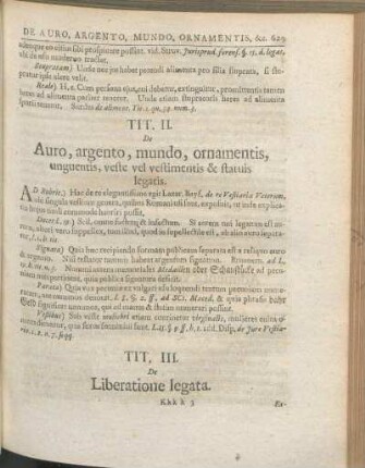 Tit. II. De Auro, argento, mundo, ornamentis, unguentis, veste vel vestimentis & statuis legatis.