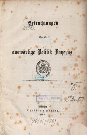 Betrachtungen über die auswärtige Politik Bayerns