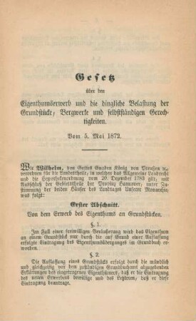 Gesetz über den Eigenthumserwerb und die dingliche Belastung der Grundstücke, Bergwerke und selbstständigen Gerechtigkeiten