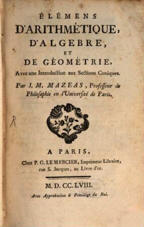 Élémens d'Arithmétique, d'Algebre ...