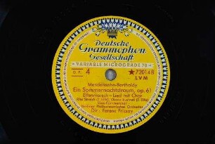 Ein Sommernachtstraum, op. 61 : Elfenmarsch; Lied mit Chor / Mendelssohn-Bartholdy
