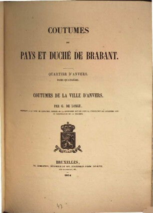 Coutumes du pays et duché de Brabant : Quartier d'Anvers, 4