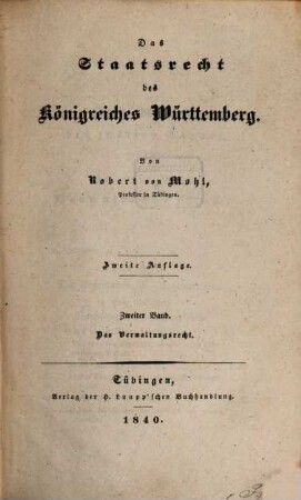Das Staatsrecht des Königreiches Württemberg, 2. Das Verwaltungsrecht