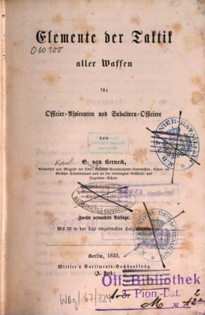 Elemente der Taktik für aller Waffen für Officier-Aspiranten und Subaltern-Officiere