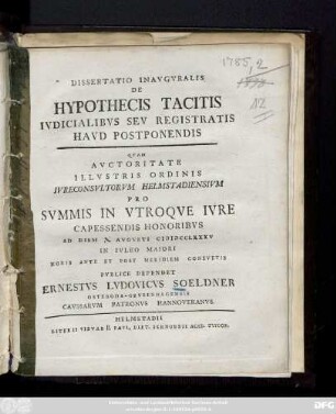 Dissertatio Inavguralis De Hypothecis Tacitis Ivdicialibvs Sev Registratis Havd Postponendis